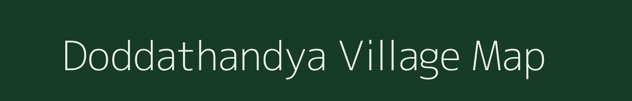 Doddathandya village map in Karnataka