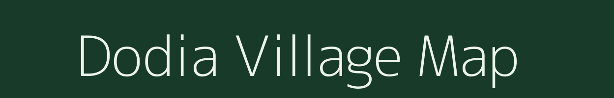 Dodia village map in Madhya Pradesh