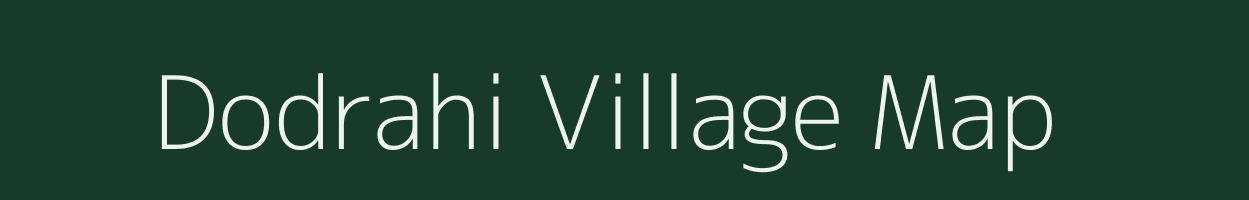 Dodrahi village map in Chhattisgarh