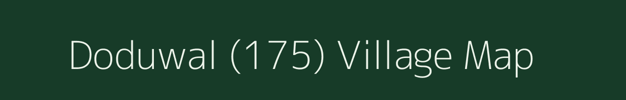 Doduwal (175) village map in Himachal Pradesh