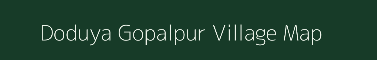 Doduya Gopalpur village map in Uttar Pradesh