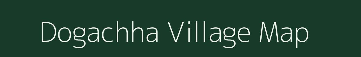 Dogachha village map in West Bengal