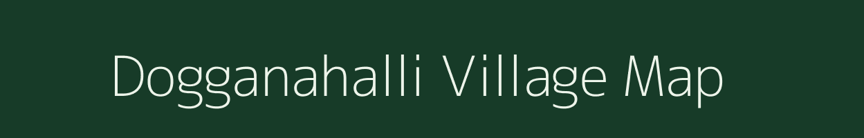 Dogganahalli village map in Karnataka
