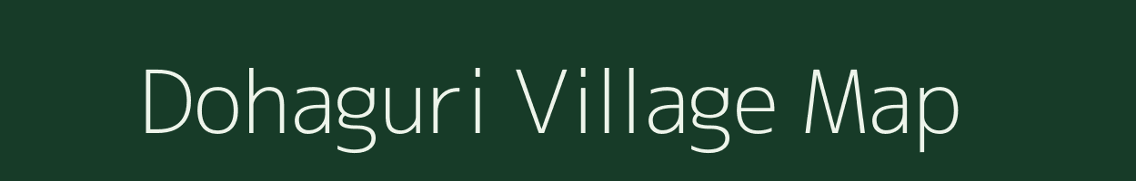 Dohaguri village map in West Bengal