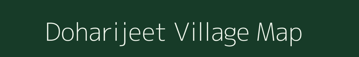 Doharijeet village map in Uttar Pradesh