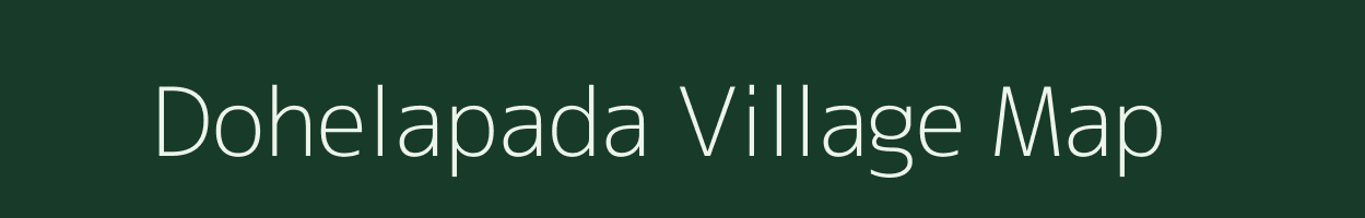 Dohelapada village map in Odisha