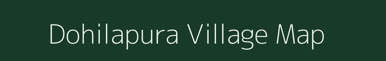 Dohilapura village map in Odisha