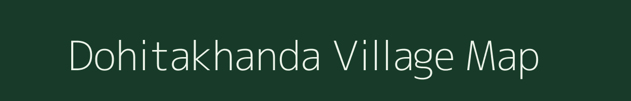 Dohitakhanda village map in Odisha