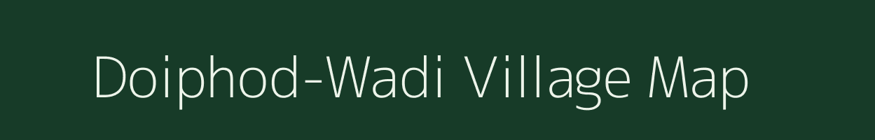 Doiphod-Wadi village map in Maharashtra