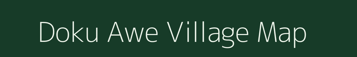 Doku Awe village map in Meghalaya