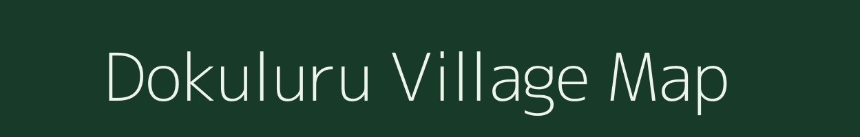 Dokuluru village map in Andhra Pradesh