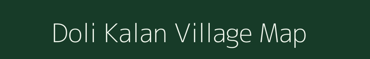 Doli Kalan village map in Rajasthan