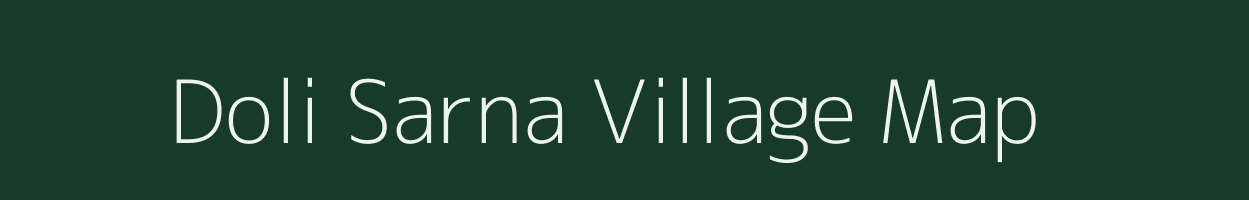 Doli Sarna village map in Rajasthan