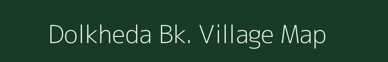 Dolkheda Bk. village map in Maharashtra