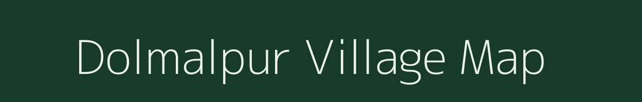 Dolmalpur village map in Bihar