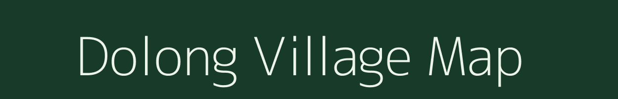 Dolong village map in Arunachal Pradesh