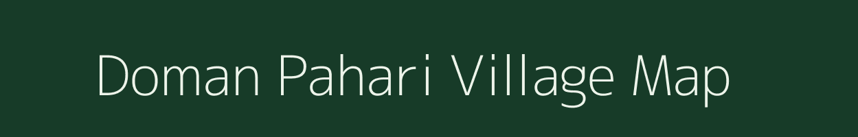 Doman Pahari village map in Jharkhand