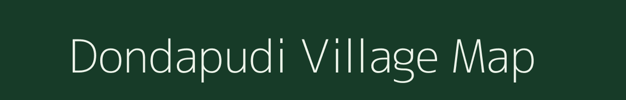 Dondapudi village map in Andhra Pradesh