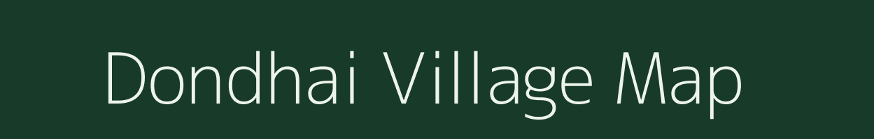 Dondhai village map in Madhya Pradesh