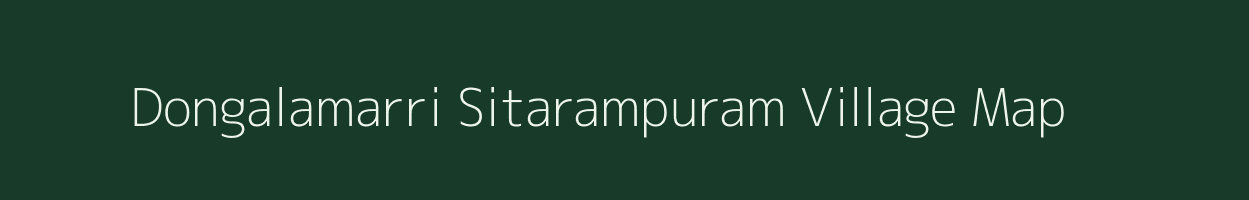 Dongalamarri Sitarampuram village map in Andhra Pradesh