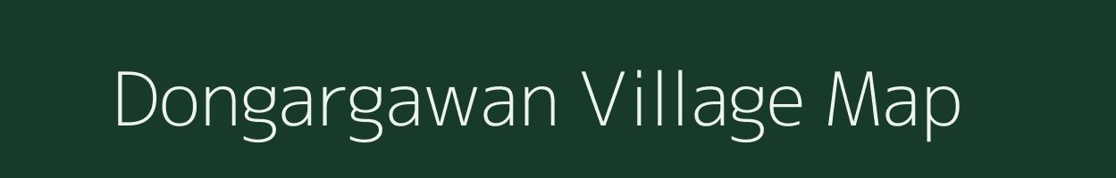 Dongargawan village map in Madhya Pradesh