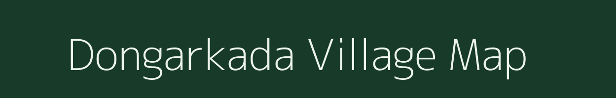 Dongarkada village map in Maharashtra