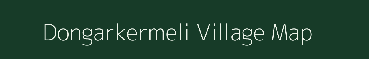 Dongarkermeli village map in Odisha