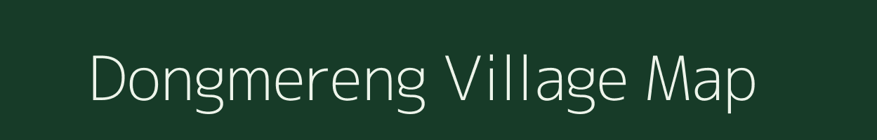 Dongmereng village map in Arunachal Pradesh