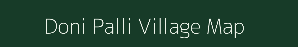 Doni Palli village map in Uttarakhand