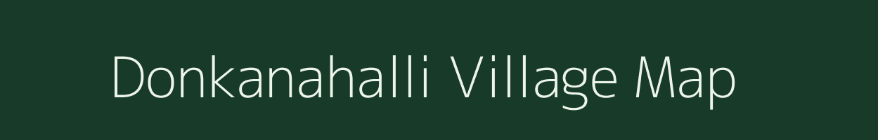 Donkanahalli village map in Karnataka
