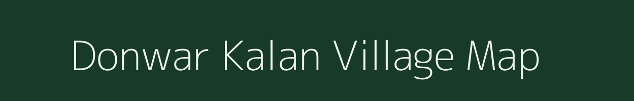 Donwar Kalan village map in Bihar