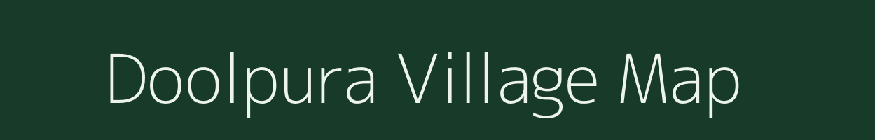 Doolpura village map in Rajasthan