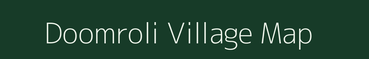 Doomroli village map in Rajasthan