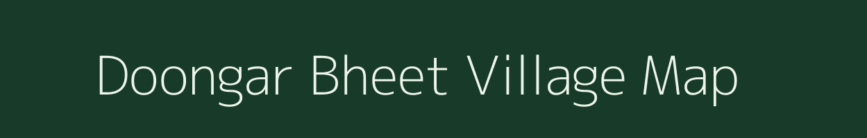 Doongar Bheet village map in Rajasthan