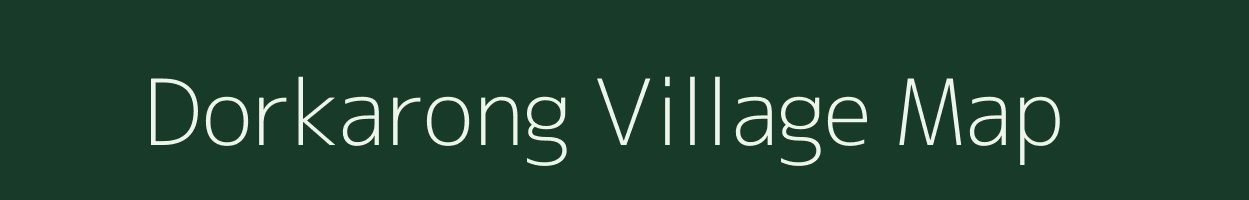 Dorkarong village map in Arunachal Pradesh