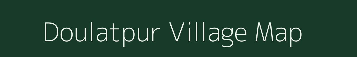 Doulatpur village map in Assam