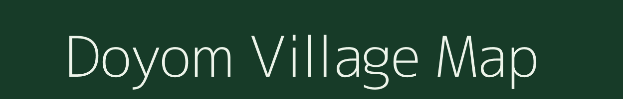 Doyom village map in Arunachal Pradesh