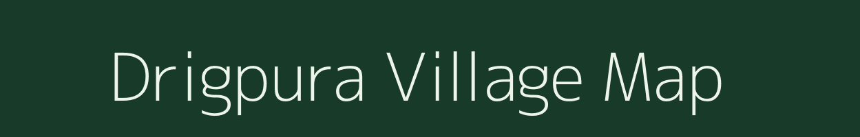 Drigpura village map in Uttar Pradesh