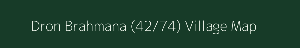 Dron Brahmana (42/74) village map in Himachal Pradesh