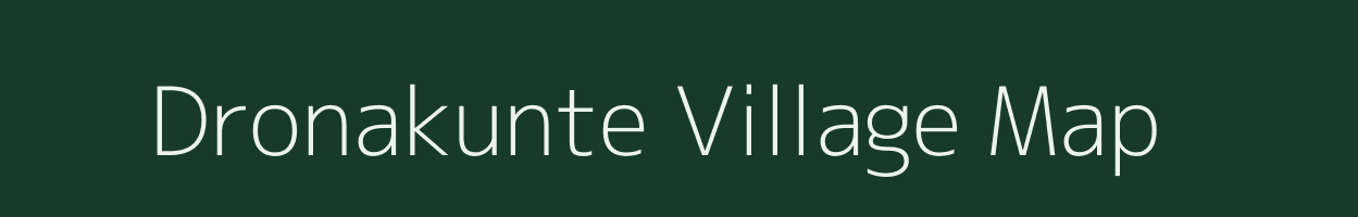 Dronakunte village map in Karnataka