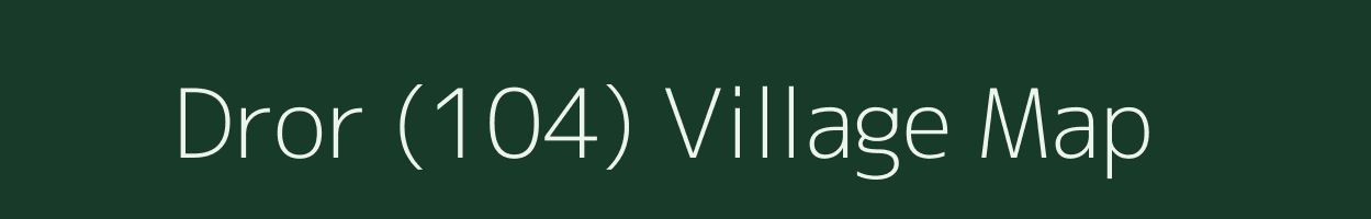 Dror (104) village map in Himachal Pradesh