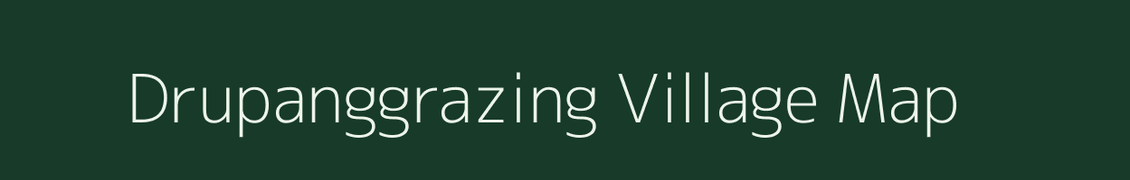 Drupanggrazing village map in Assam