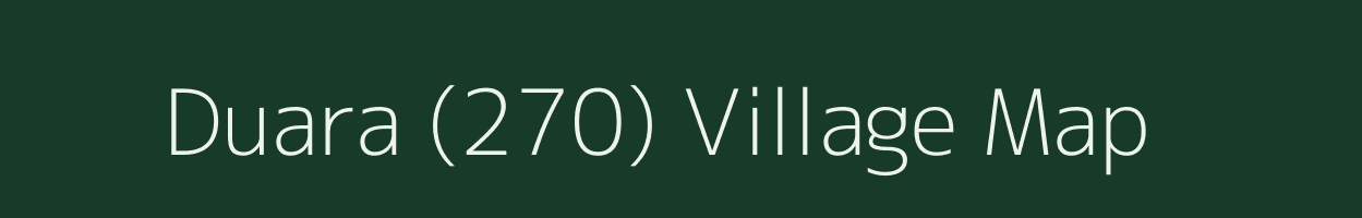 Duara (270) village map in Madhya Pradesh