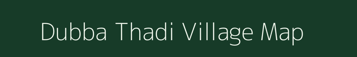 Dubba Thadi village map in Maharashtra