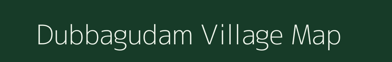 Dubbagudam village map in Maharashtra