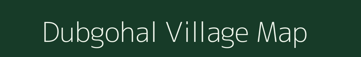 Dubgohal village map in West Bengal