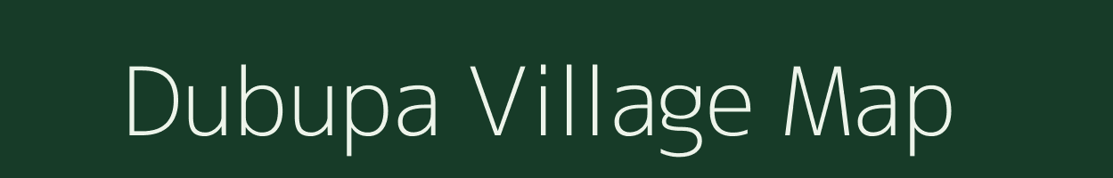 Dubupa village map in Arunachal Pradesh