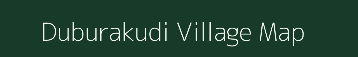 Duburakudi village map in Odisha