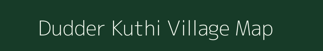 Dudder Kuthi village map in West Bengal