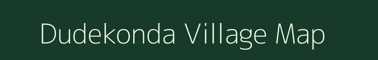 Dudekonda village map in Andhra Pradesh